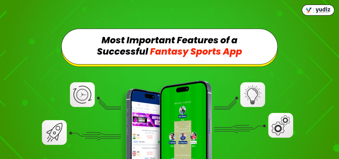 Features of a Successful Fantasy Sports App