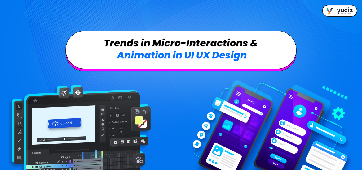 Micro-Interactions and Animation in UI UX Design