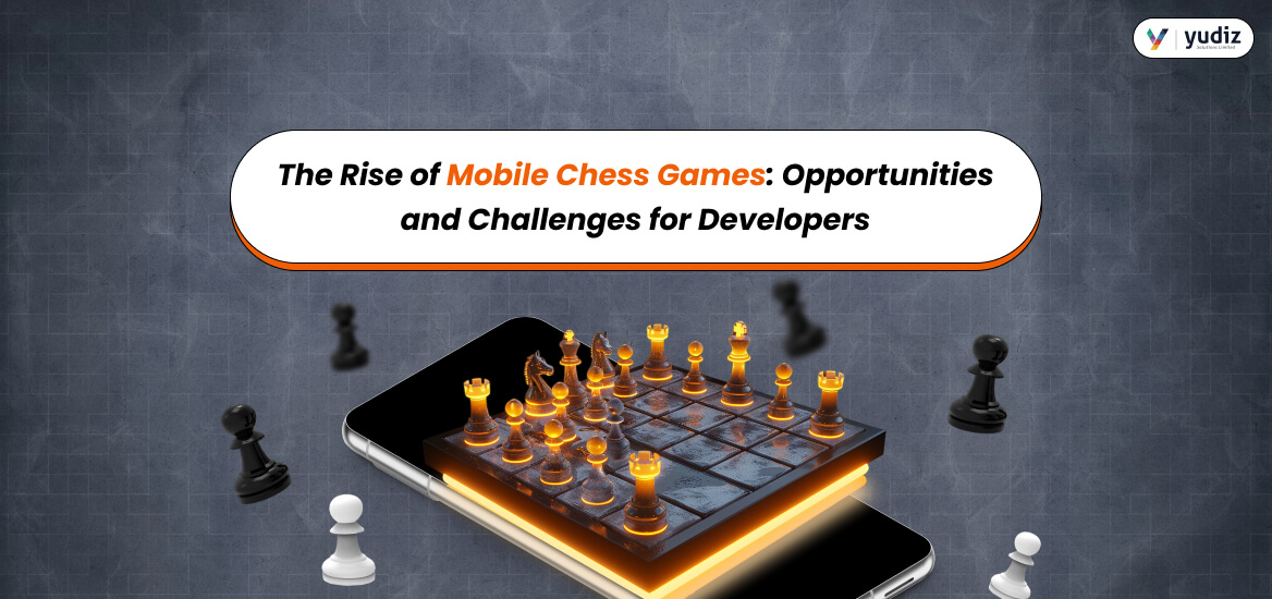 The Rise of Mobile Chess Games