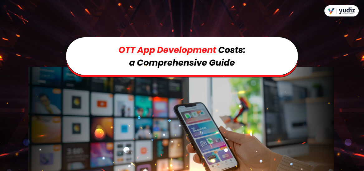 OTT App Development Cost