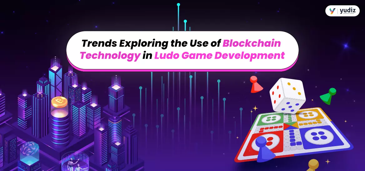 Blockchain Technology in Ludo Game Development